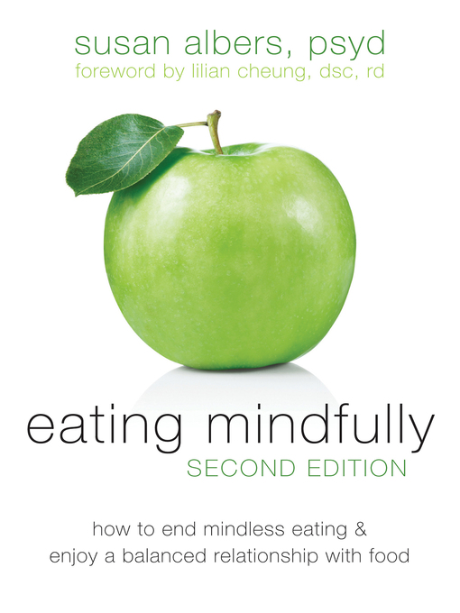 Title details for Eating Mindfully by Susan Albers - Wait list